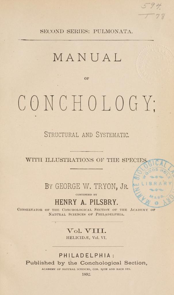 Media of type text, Pilsbry 1892. Description:Manual of Conchology; Structural and Systematic. With Illustrations of the Species. Second Series: Pulmonata. Vol. VIII. Helicidae, vol. VI